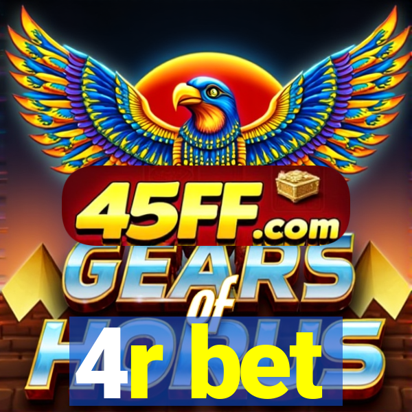4r bet